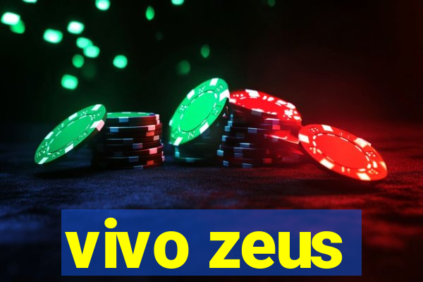 vivo zeus