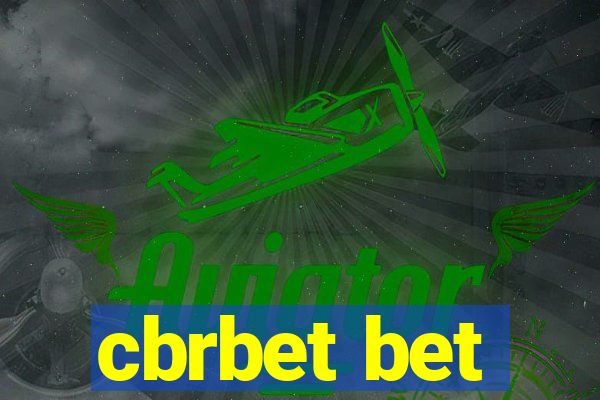 cbrbet bet