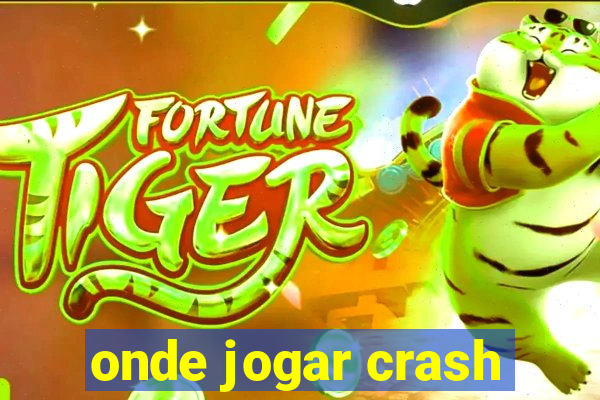 onde jogar crash