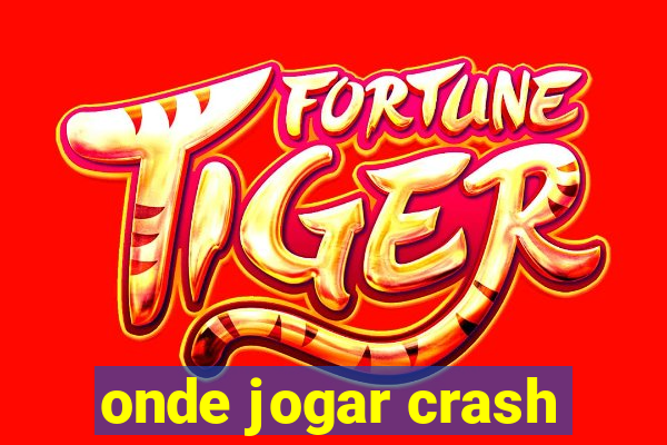 onde jogar crash