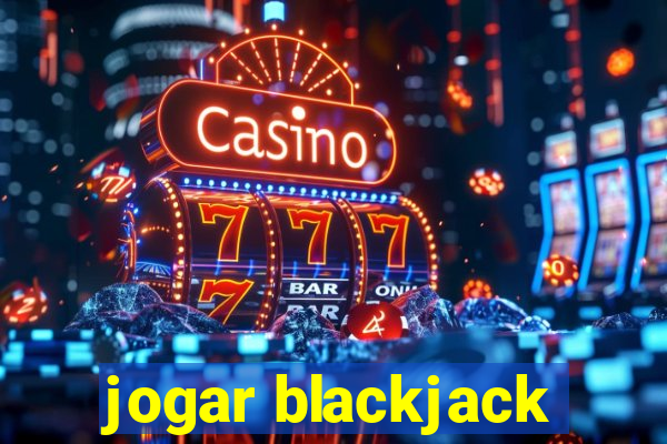 jogar blackjack