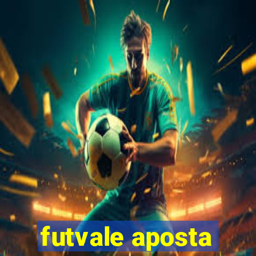 futvale aposta