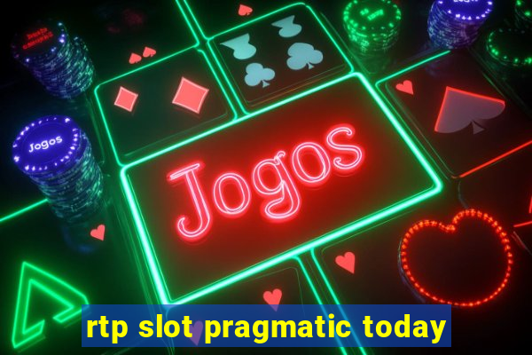 rtp slot pragmatic today