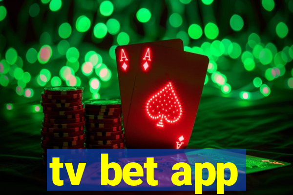 tv bet app