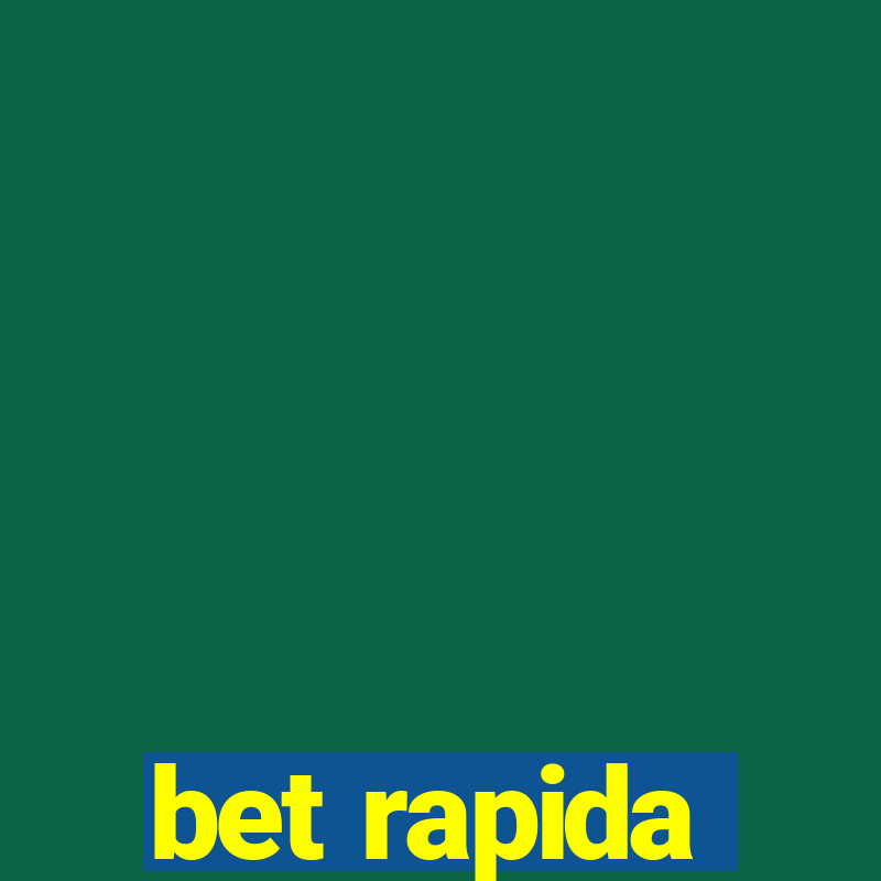 bet rapida