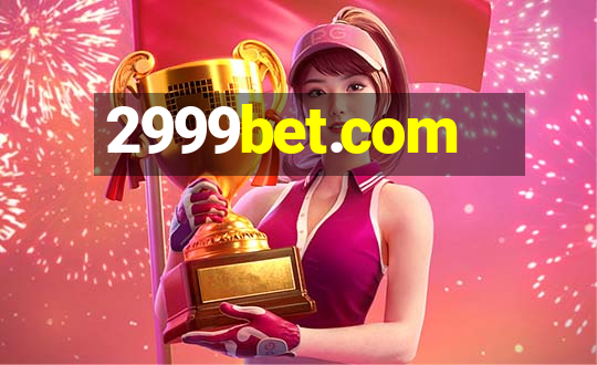 2999bet.com