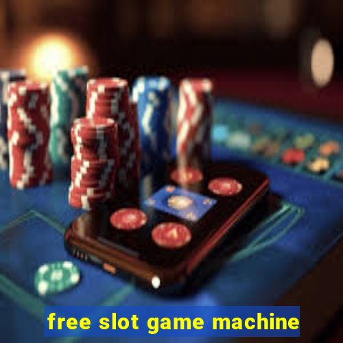 free slot game machine