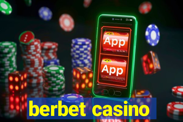 berbet casino