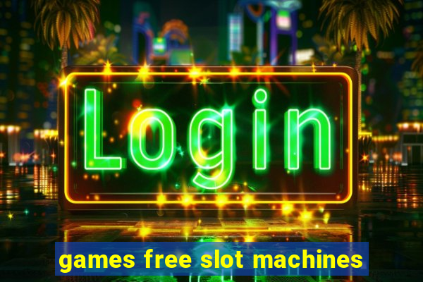 games free slot machines