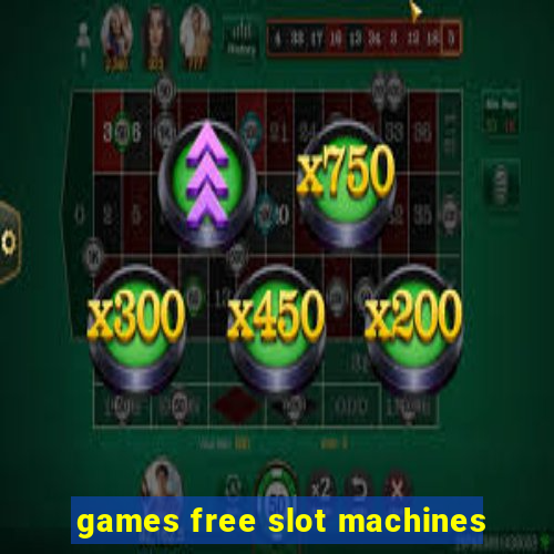 games free slot machines