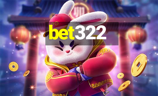 bet322