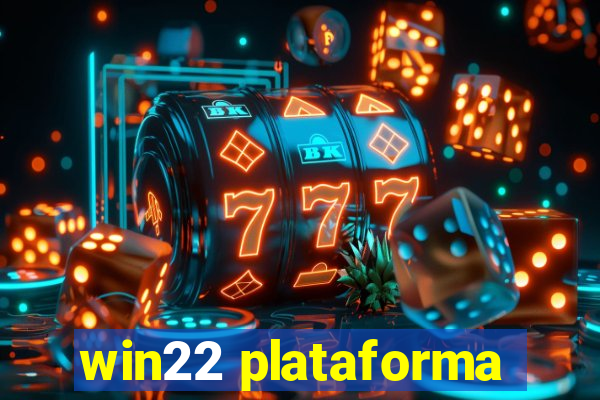 win22 plataforma