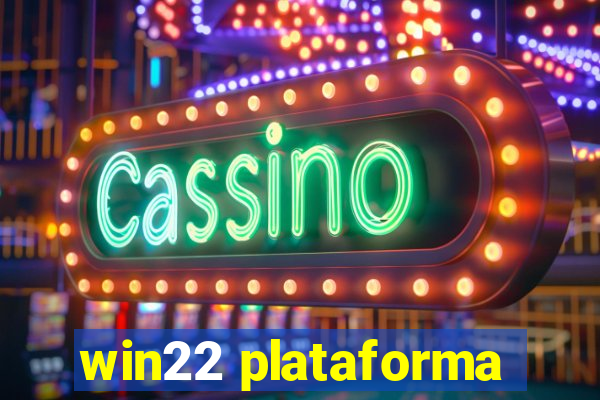 win22 plataforma