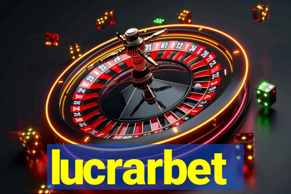 lucrarbet