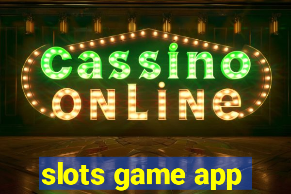 slots game app