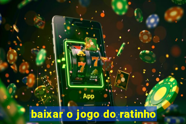 baixar o jogo do ratinho