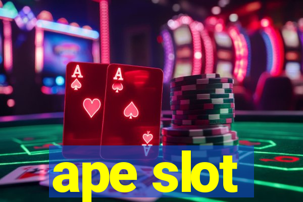 ape slot