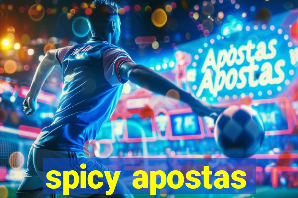 spicy apostas