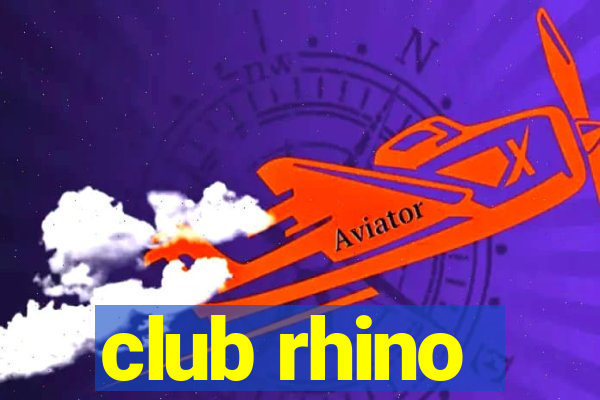 club rhino