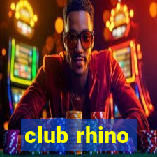 club rhino