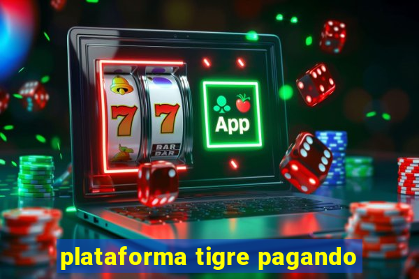 plataforma tigre pagando