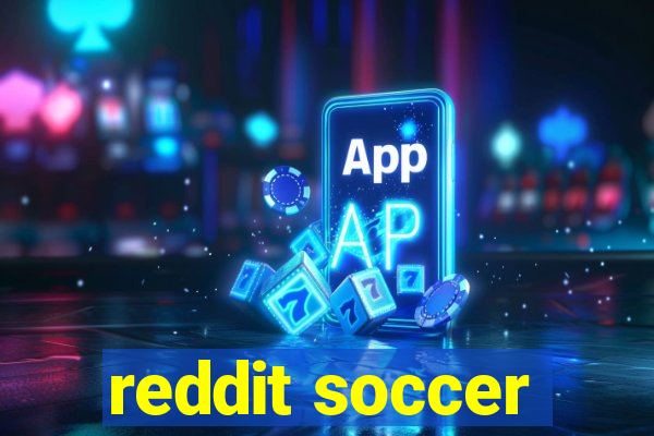 reddit soccer