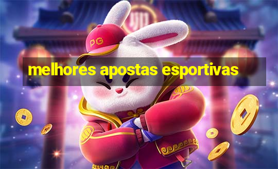 melhores apostas esportivas