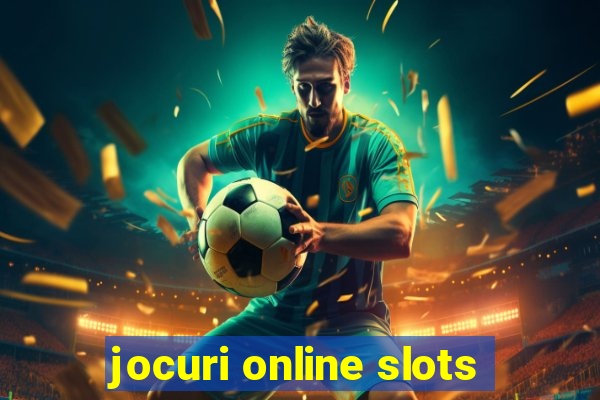 jocuri online slots