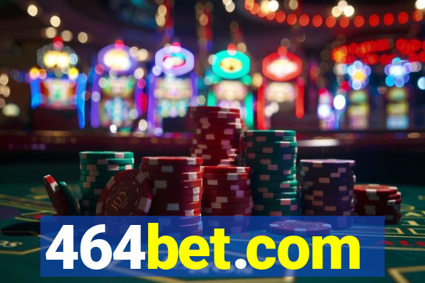 464bet.com