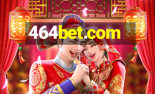 464bet.com