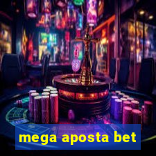 mega aposta bet