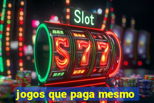 jogos que paga mesmo