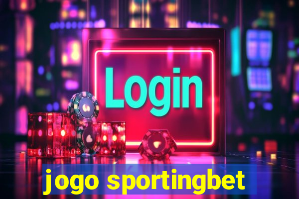 jogo sportingbet