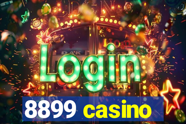 8899 casino