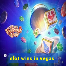 slot wins in vegas