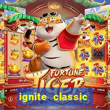 ignite classic slots paga mesmo