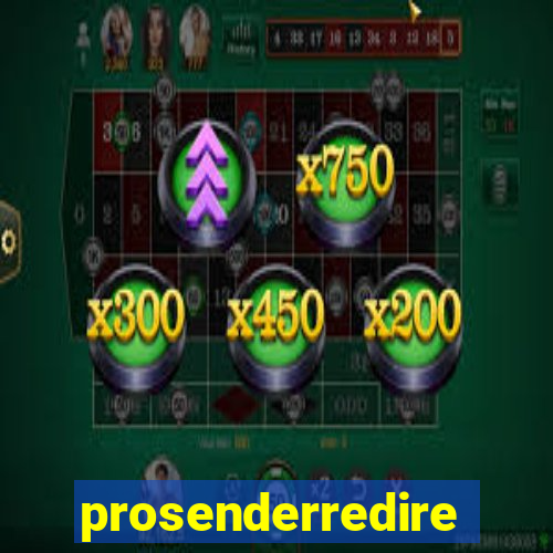 prosenderredirect