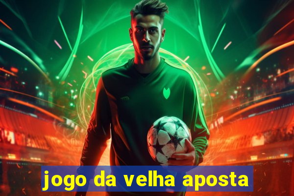 jogo da velha aposta