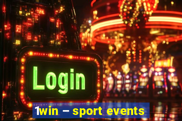 1win – sport events