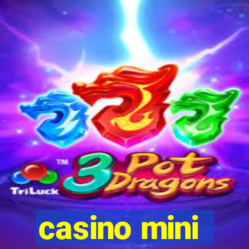 casino mini