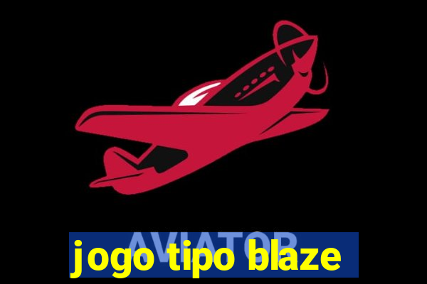 jogo tipo blaze