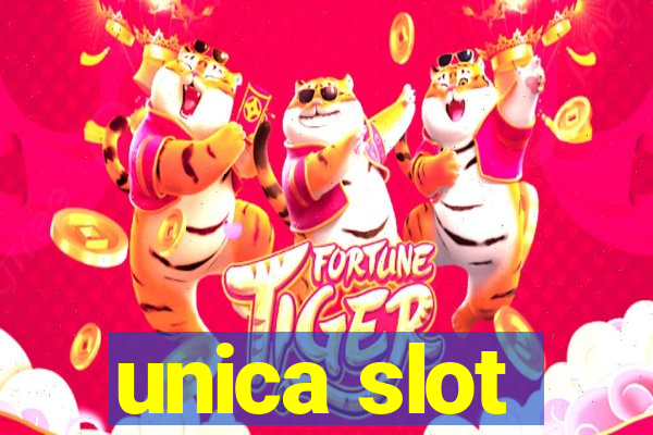 unica slot