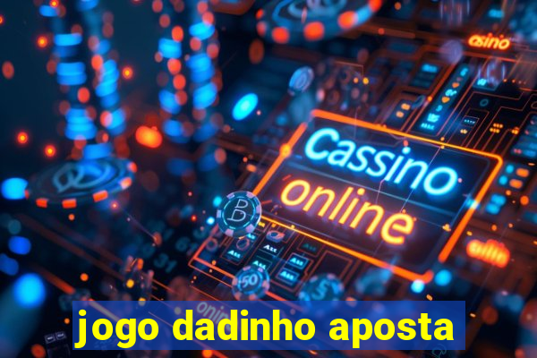 jogo dadinho aposta