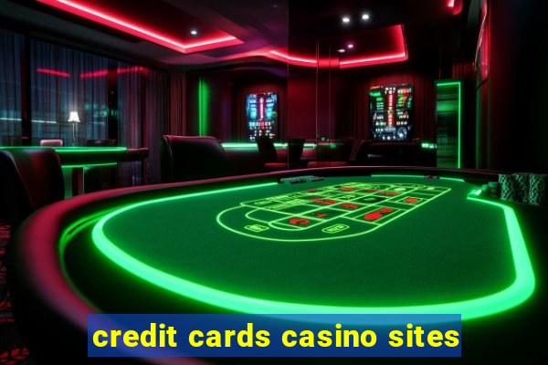 credit cards casino sites