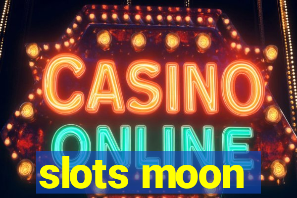 slots moon