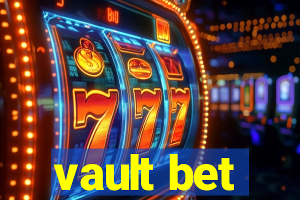 vault bet