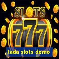 tada slots demo