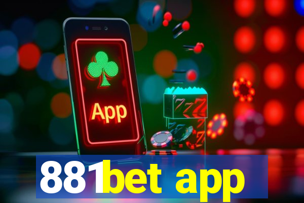 881bet app