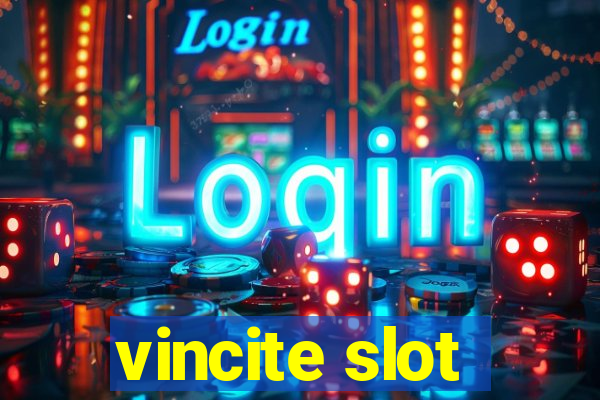 vincite slot