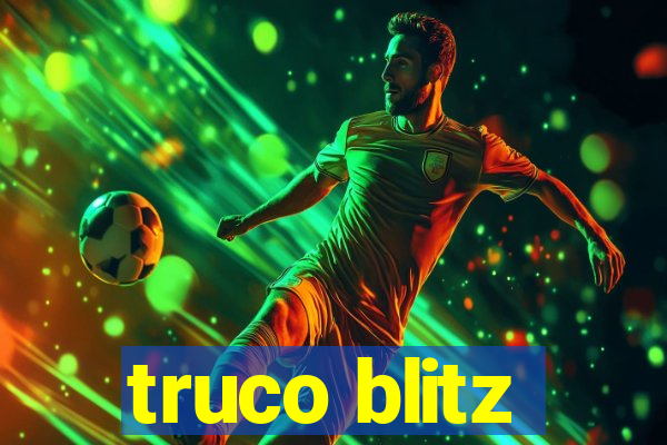 truco blitz